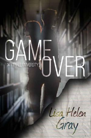 [Whithall University 02] • Game Over